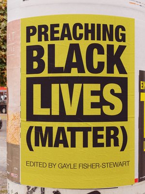 cover image of Preaching Black Lives (Matter)